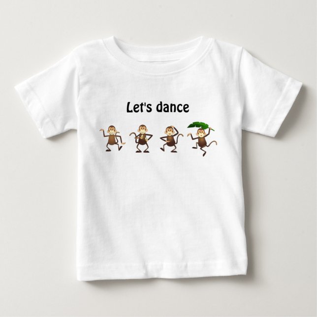 Dancing monkey, Let's dance Baby T-Shirt (Front)
