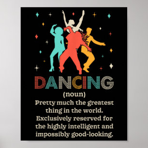 Dancing Noun Definition Funny Dancer Dance Diction Poster