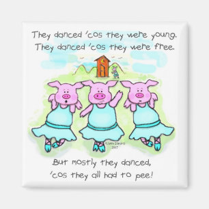 Dancing Pig Poem Magnet