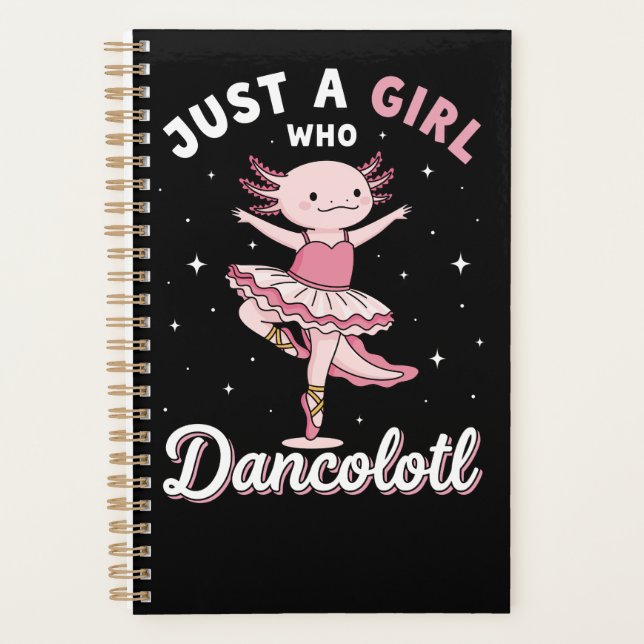 Dancing Pink Axolotl in Ballet Tutu Planner (Front)