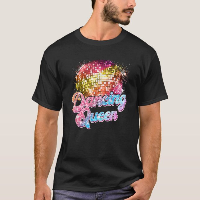 Dancing Queen Dancing Disco 70s T-Shirt (Front)