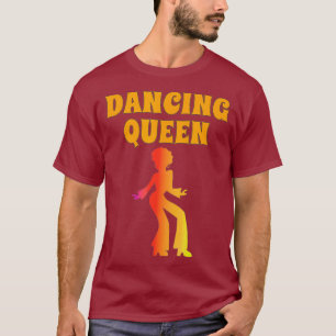 Dancing Queen Girl Gift Her Vintage 1970s Retro T-Shirt