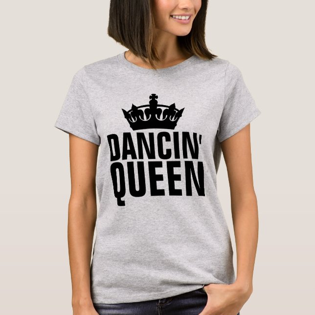 DANCING QUEEN LADIES T-SHIRTS (Front)