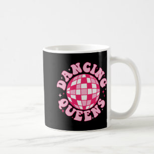 Dancing Queen Retro Bridesmaids 70’s Disco Bachelo Coffee Mug