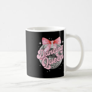 Dancing Queen Shirt Dancing 70s 80s Women Girl Coffee Mug