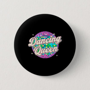 Dancing Queen Shirt Vintage Dancing 70s Kids Girl 6 Cm Round Badge
