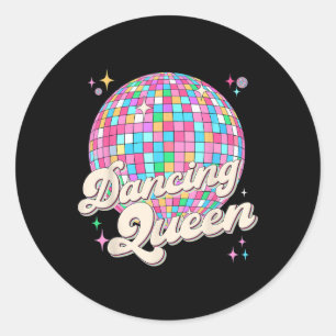 Dancing Queen Shirt Vintage Dancing 70s Women Girl Classic Round Sticker