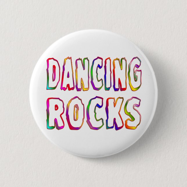 Dancing Rocks 6 Cm Round Badge (Front)