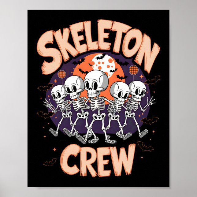 Dancing Skeleton Crew Halloween Party Fun Spooky D Poster (Front)