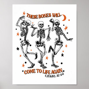Dancing Skeleton Dry Bones Come Alive Bible Verse  Poster