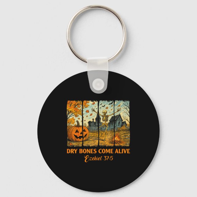 Dancing Skeleton Dry Bones Come Alive Christian Ha Key Ring (Front)