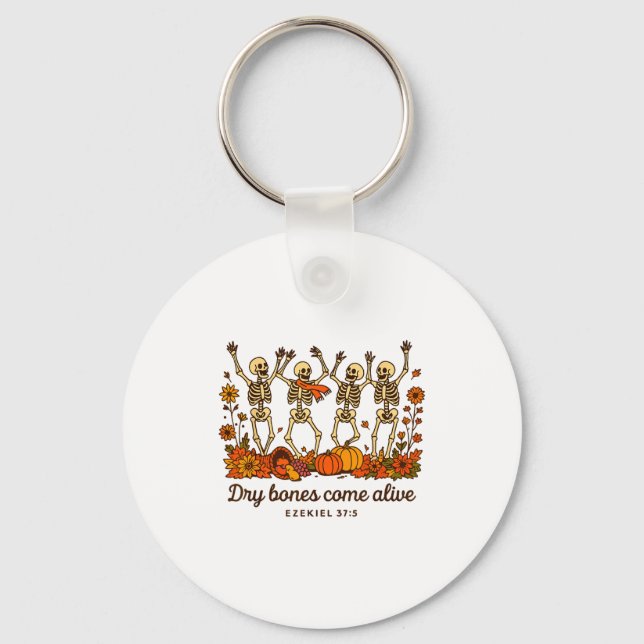 Dancing Skeleton Dry Bones Come Alive Christian Ha Key Ring (Front)