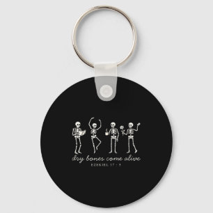 Dancing Skeleton Dry Bones Come Alive Christian Ha Key Ring