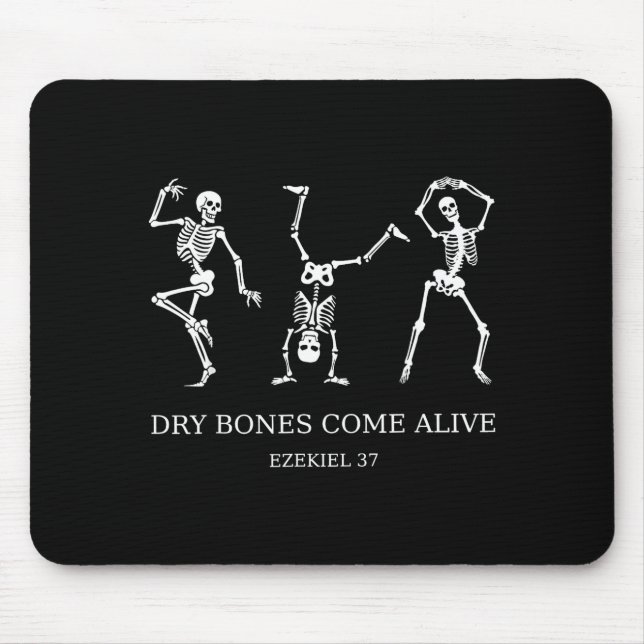 Dancing Skeleton Dry Bones Come Alive Christian Ha Mouse Mat (Front)