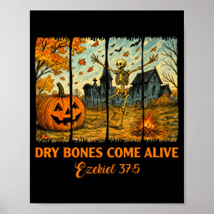 Dancing Skeleton Dry Bones Come Alive Christian Ha Poster