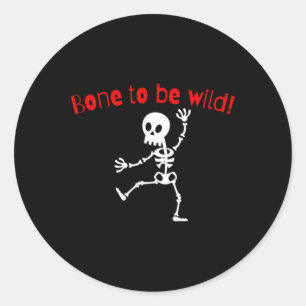 Dancing Skeleton Halloween Funny Bone Wild Classic Round Sticker