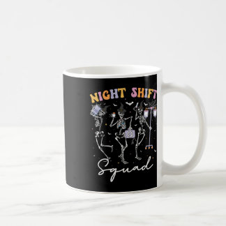 Dancing Skeleton Nurse Night Squad Shift Halloween Coffee Mug