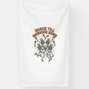 Dancing Skeleton Shirt Vintage Funny Bone Dance Ar Banner