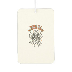Dancing Skeleton Shirt Vintage Funny Bone Dance Ar Car Air Freshener