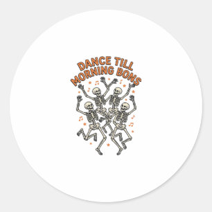 Dancing Skeleton Shirt Vintage Funny Bone Dance Ar Classic Round Sticker