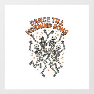 Dancing Skeleton Shirt Vintage Funny Bone Dance Ar Window Cling