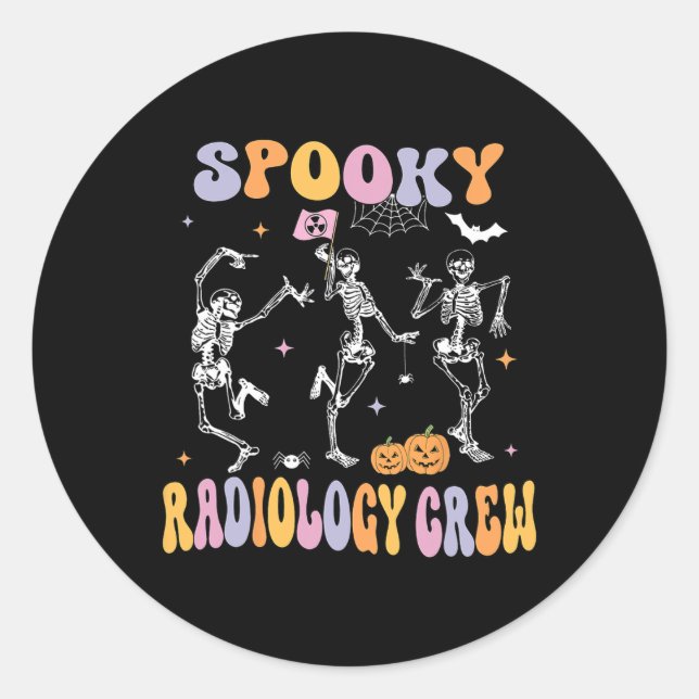 Dancing Skeleton Spooky Radiology Crew X-ray Tech  Classic Round Sticker (Front)