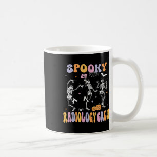 Dancing Skeleton Spooky Radiology Crew X-ray Tech Coffee Mug
