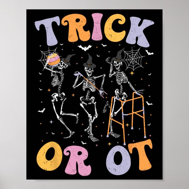Dancing Skeleton Trick Or Ot Occupational Therapy  Poster (Front)