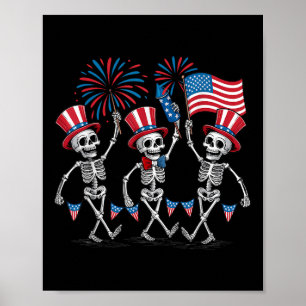 Dancing Skeletons 4th Of July Funny Patriotic Men Poster