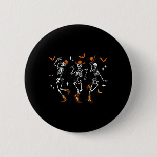 Dancing Skeletons Dance Cowboy Western Halloween C 6 Cm Round Badge