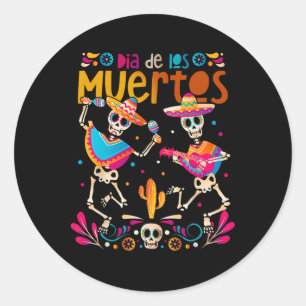 Dancing Skeletons Day Of The Dead Mexican Dia De L Classic Round Sticker