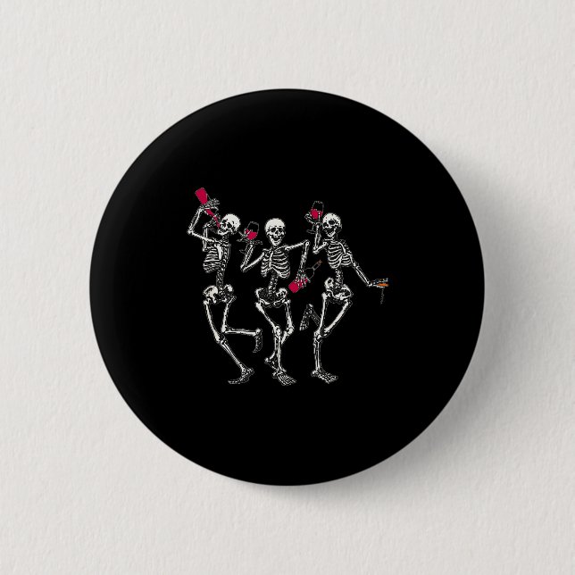 Dancing Skeletons Drinking Wine Lover Funny Hallow 6 Cm Round Badge (Front)