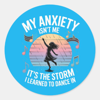 Dancing Through Anxiety Mental Health Sticker
