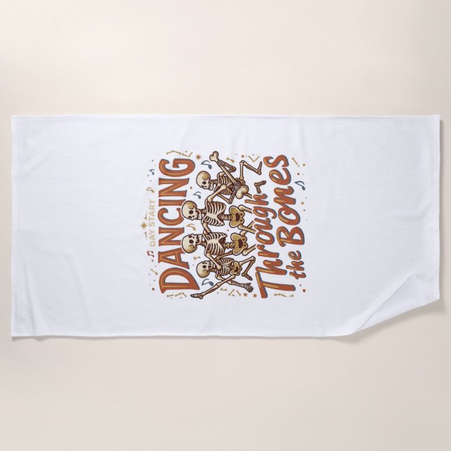 Dancing Through Bones Halloween Skeletons Music Ce Beach Towel (Front)
