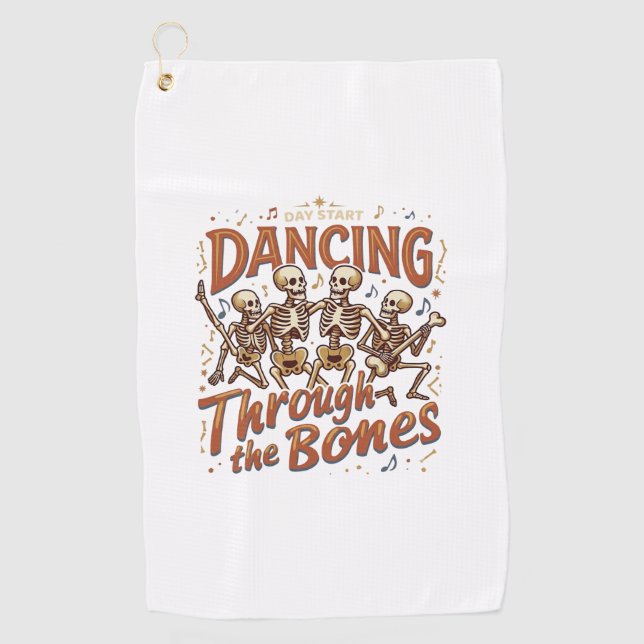 Dancing Through Bones Halloween Skeletons Music Ce Golf Towel (Front)