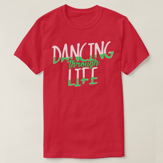 Dancing Through Life Wicked Musical T-Shirt (Design Front)