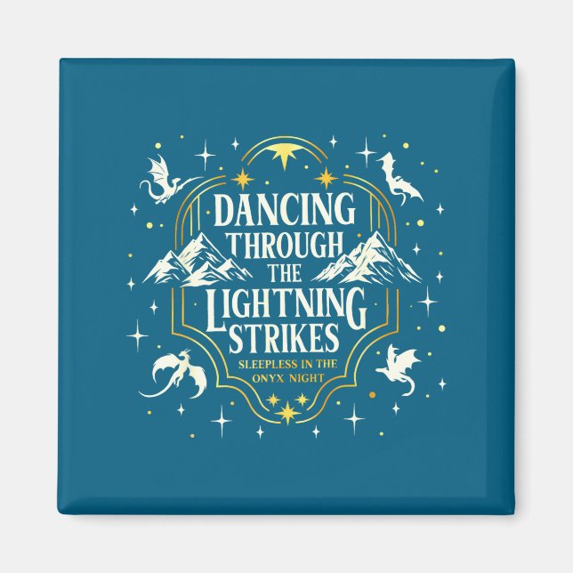 Dancing through the lightning strikes dragon lover magnet (Front)