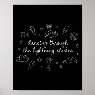 Dancing Through The Lightning Strikes, Funny Danci Poster