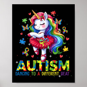 Dancing To Be A Different Beat Unicorn Autism Awar Poster