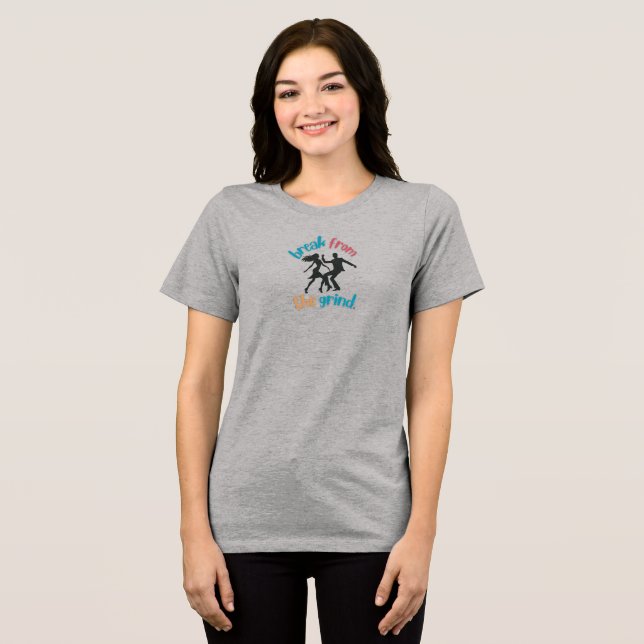 Dancing  Tri-Blend shirt (Front Full)