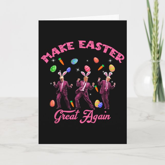 Dancing Trump Make Easter Great Again Humourous Ea Card (Front)