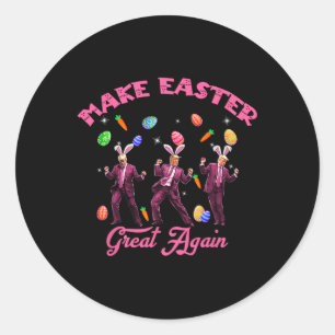 Dancing Trump Make Easter Great Again Humourous Ea Classic Round Sticker