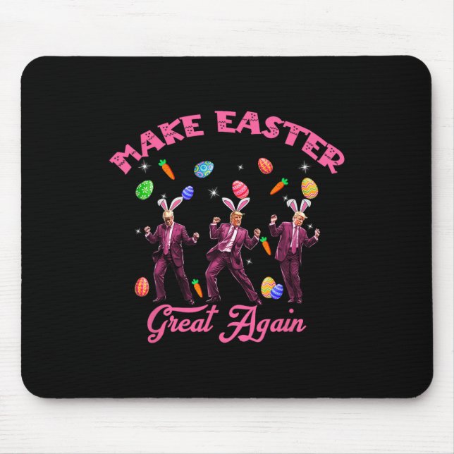 Dancing Trump Make Easter Great Again Humourous Ea Mouse Mat (Front)