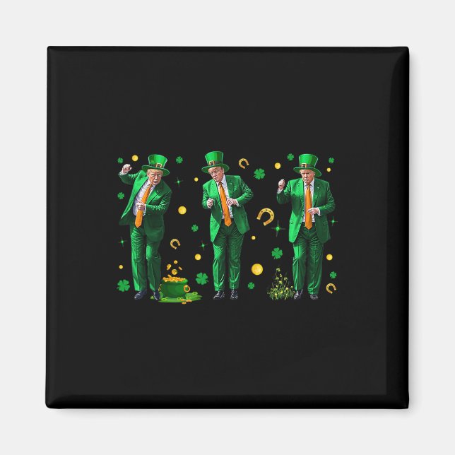 Dancing Trump St. Patrick's Day , Uni-adults, Blac Magnet (Front)