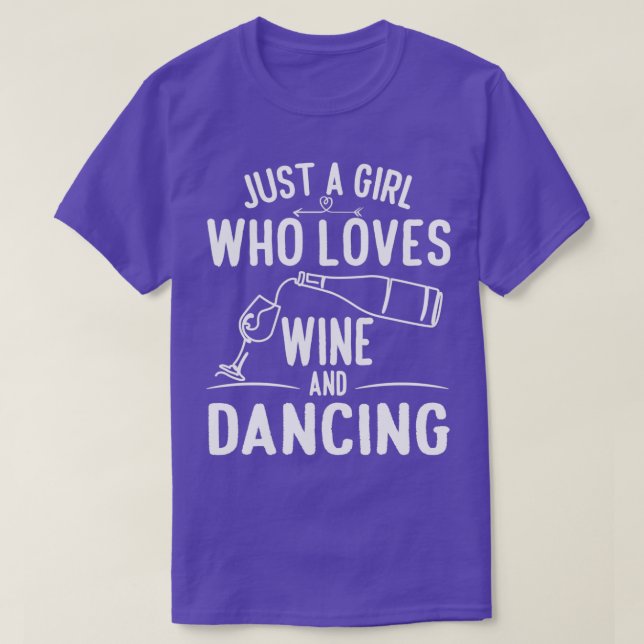 Dancing Wine Girls Women Dance Dancer T-Shirt (Design Front)