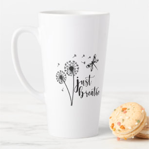 Dandelion Dragonfly Just Breathe Latte Mug