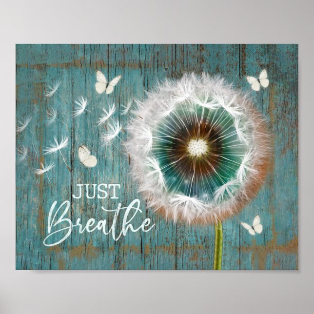 Dandelion Just Breathe Poster Printable Wall Art (Front)