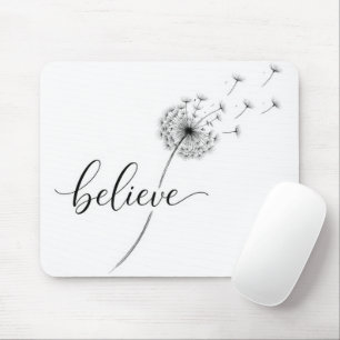 Dandelion Seedlings with Believe Text Mouse Mat