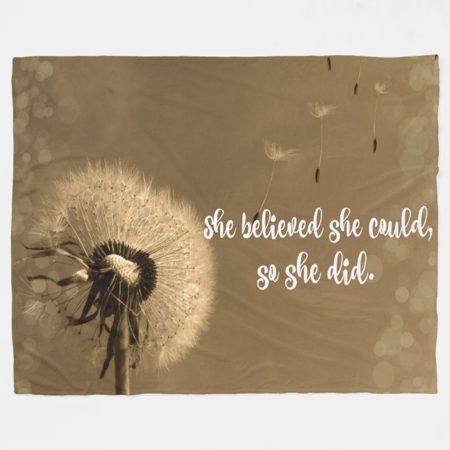 Dandelion: She believed She could so She Did Fleece Blanket (Front (Horizontal))