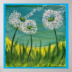 Dandelions - Original Painting and poem  Poster